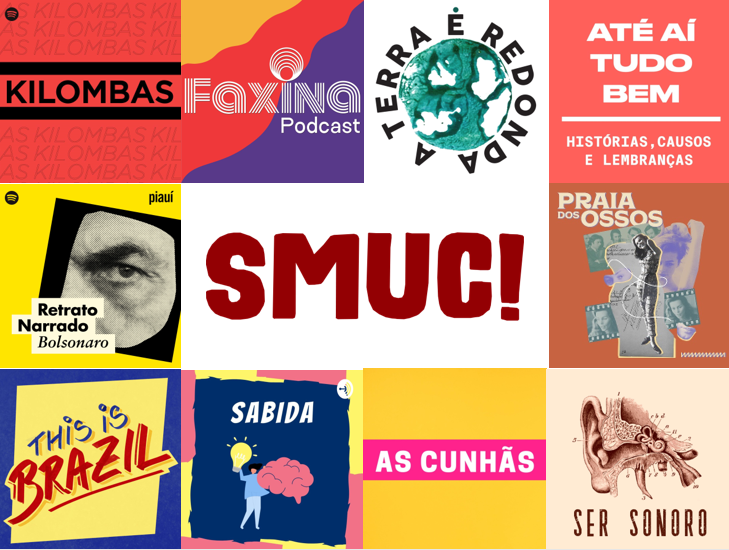 10 Podcasts Brasileiros Incríveis De 2020 - SMUC